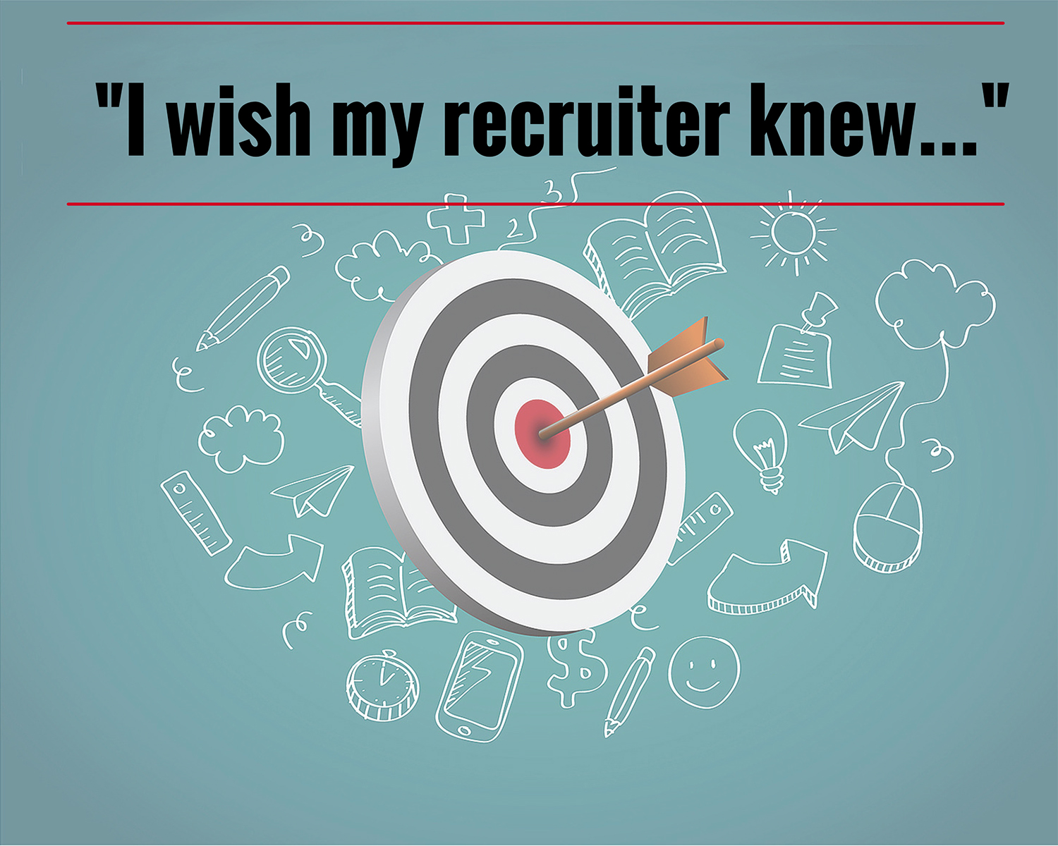 I Wish My Recruiter Knew My Skillsets