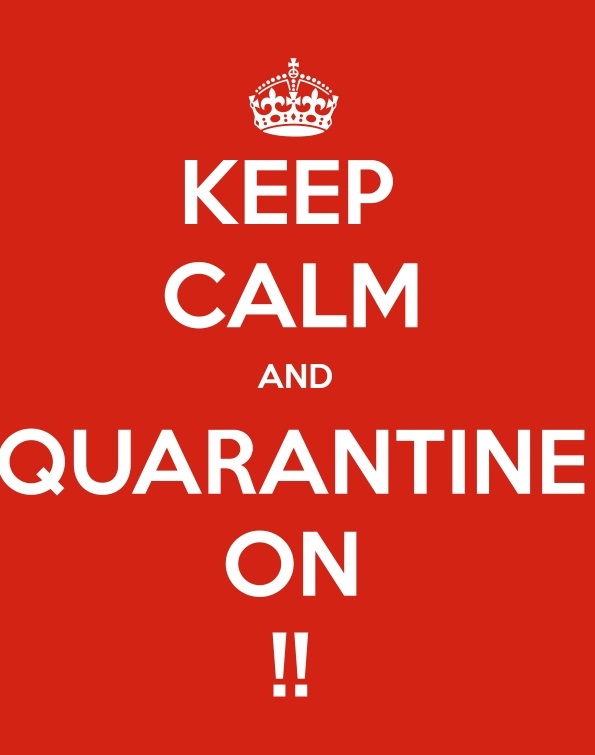 keep calm and quarantine on